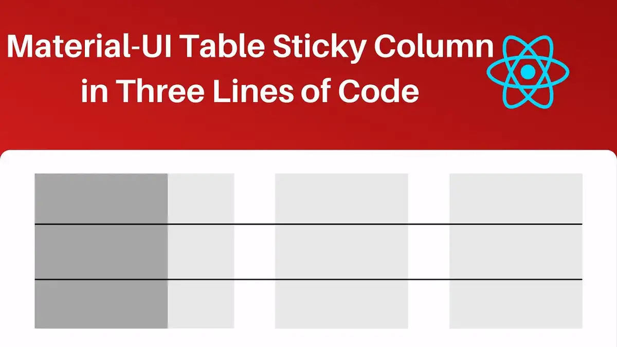 'Video thumbnail for Add Sticky Column to Material-UI Table in Only Three Lines of Code'