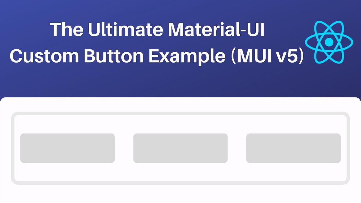'Video thumbnail for The Ultimate Material-UI Custom Button Example MUI v5'