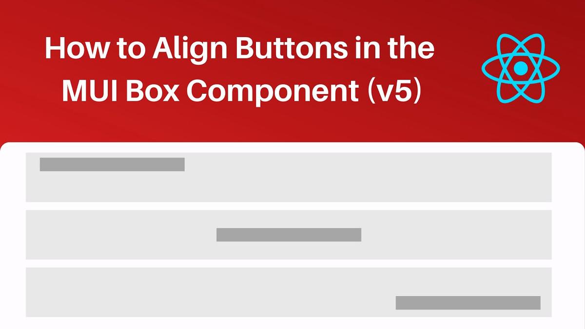 'Video thumbnail for How to Align Buttons in the MUI Box Component (v5)'