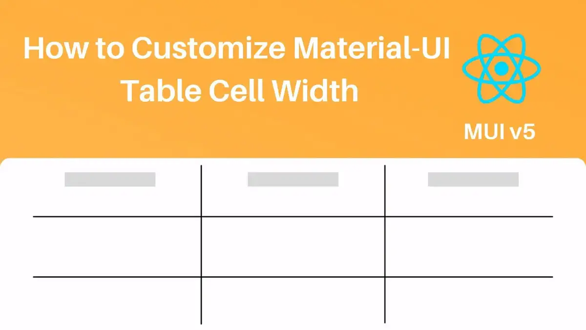 'Video thumbnail for How to Customize Material UI Table Cell Width (MUI v5)'